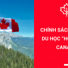 CHÍNH SÁCH ĐỊNH CƯ CANADA