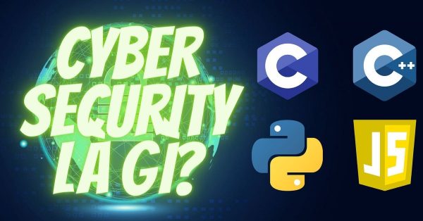 ngành An ninh mạng CYBER SECURITY