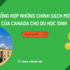 Tổng hợp những chính sách mới của Canada cho du học sinh